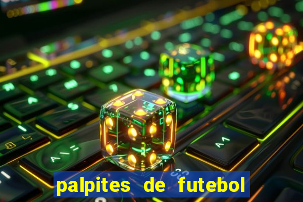 palpites de futebol para amanha